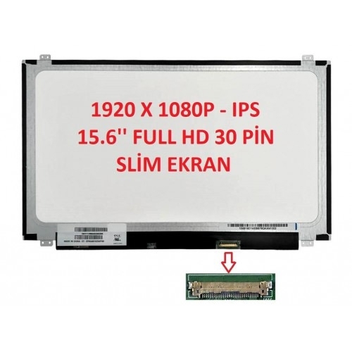 15.6 Slim Led 30 Pin Kulaklı IPS Full HD Panel Notebook Ekran